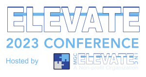 ELEVATE 2023 Conference | Building Wealth thru Education | School to Purpose Pipeline